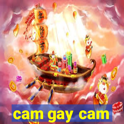 cam gay cam